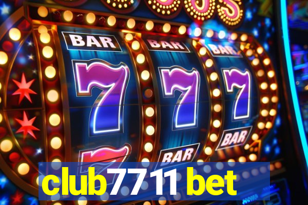 club7711 bet